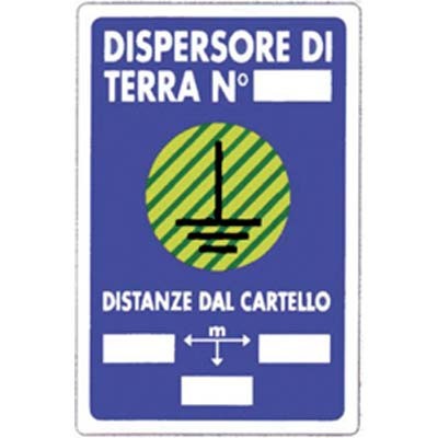 10 x TARGA SEGNALETICA DISPERSORE TERRA