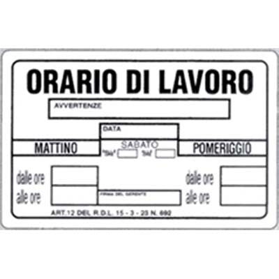 10 x TARGA SEGNALETICA ORARIO LAVORO