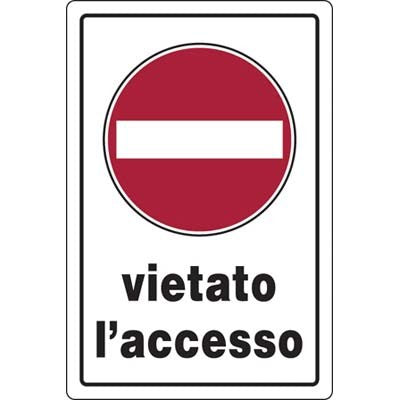 10 x TARGA SEGNALETICA VIETATO ACCESSO