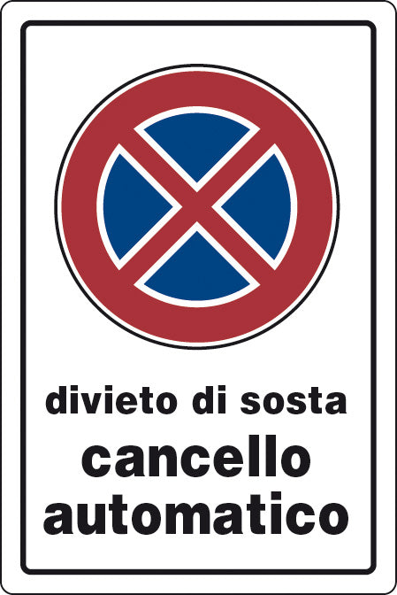 TARGA SEGNAL.DIV.SOSTA-CANCELLO AUTOMATICO