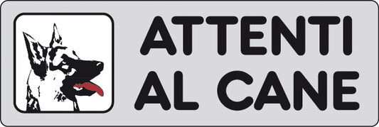 ETIC. ADES. 150X50 ATTENTI AL CANE