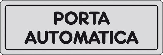 ETIC. ADES. 150X50 PORTA AUTOMATICA
