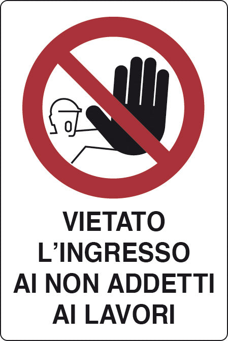 TARGA SEGNAL.VIETATO LINGRESSO AI NON AD.